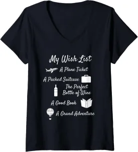 Womens My Wish List - Travel, Adventure, & Wine Themed V-Neck T-Shirt